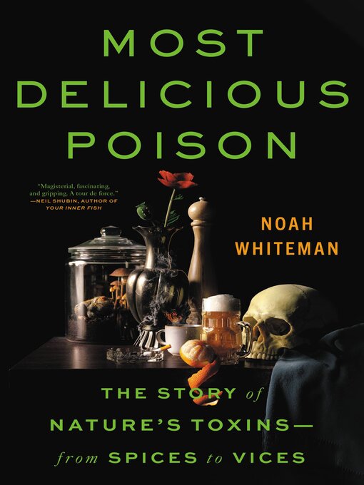 Title details for Most Delicious Poison by Noah Whiteman - Wait list
